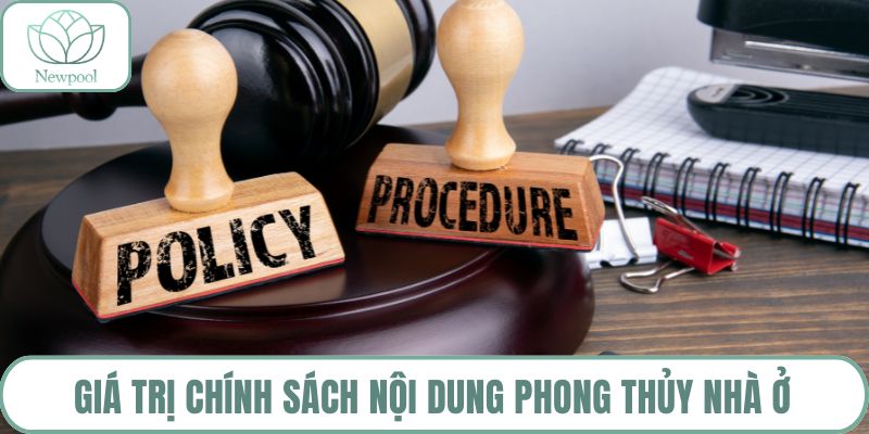 Giá trị chính sách nội dung phong thủy nhà ở