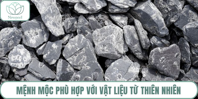 Mệnh mộc phù hợp với vật liệu từ thiên nhiên