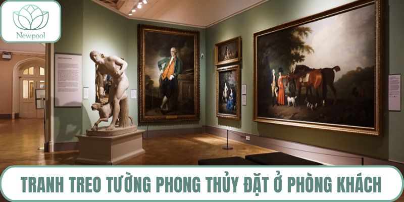 Tranh treo tường phong thủy đặt ở phòng khách